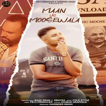 download Maan-Vs-Moosewala Baaz Sran mp3